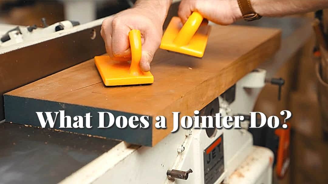 Do you need a jointer for woodworking